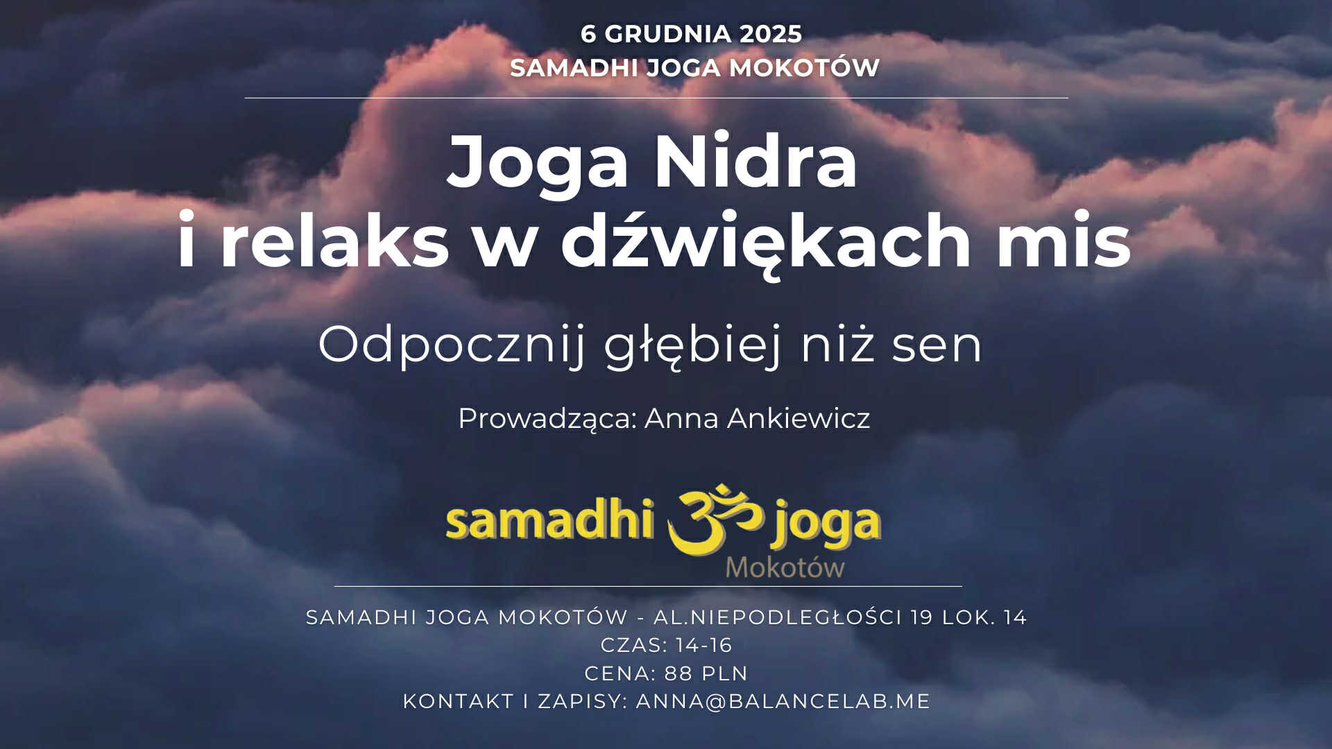 JOGA NIDRA I RELAKS W DŹWIĘKACH MIS